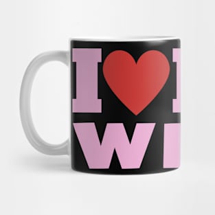 I Love My Wife, Valentine Day Mug
